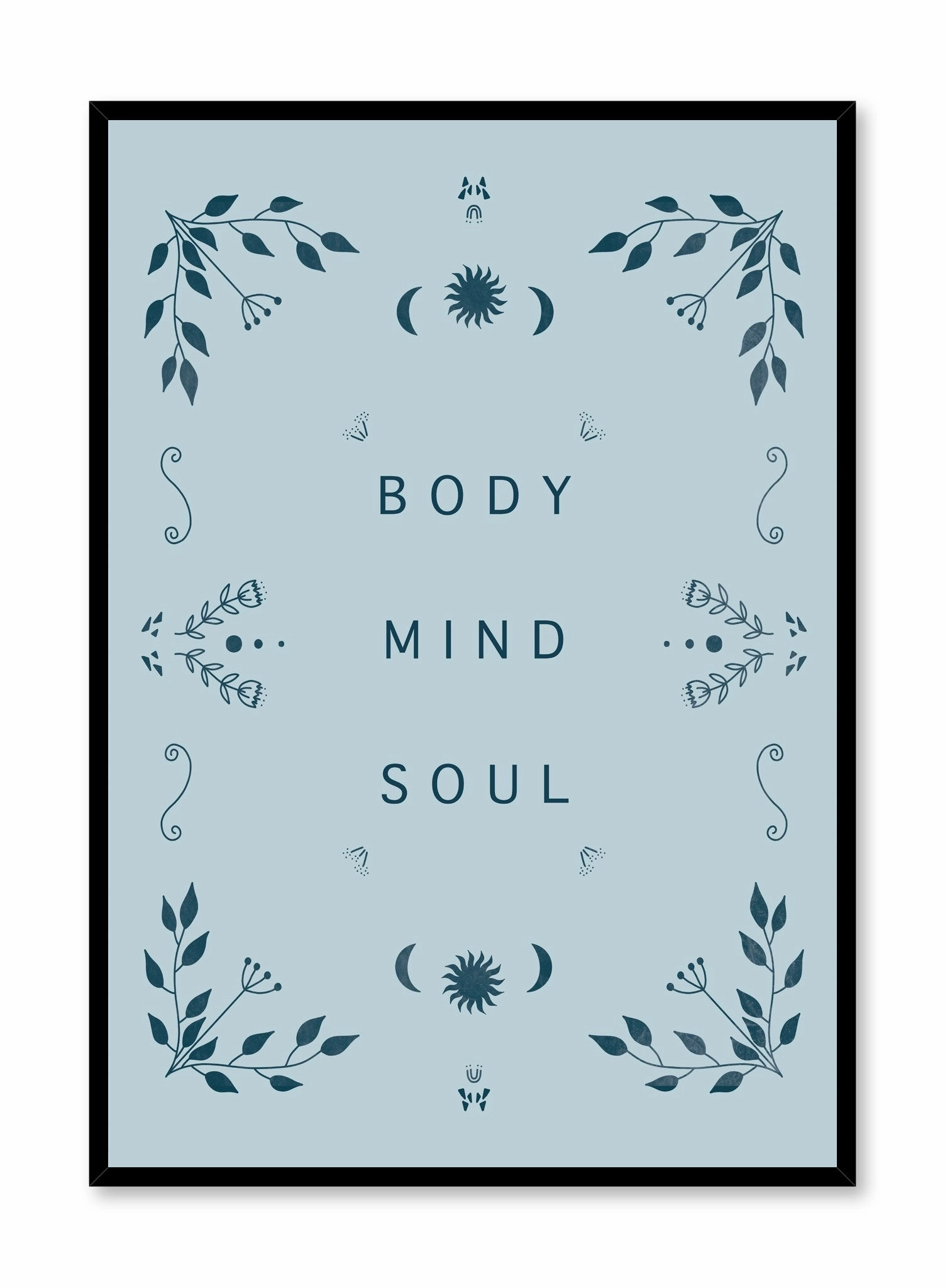 Body - Mind - Soul, Posterpop culture themed posters