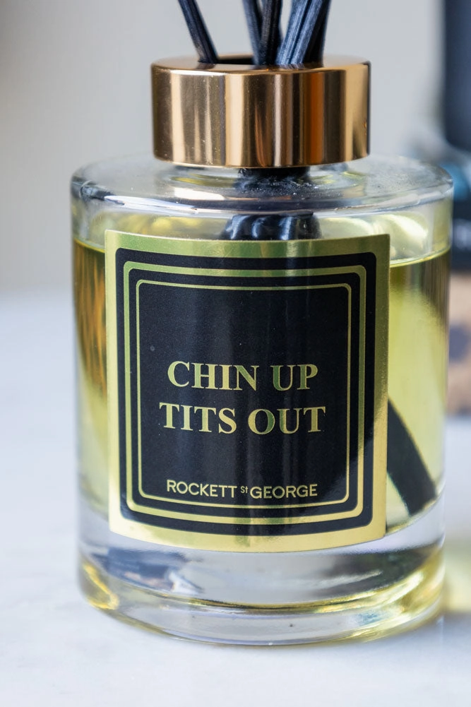 Chin Up Tits Out Reed Diffuser - 150ml
