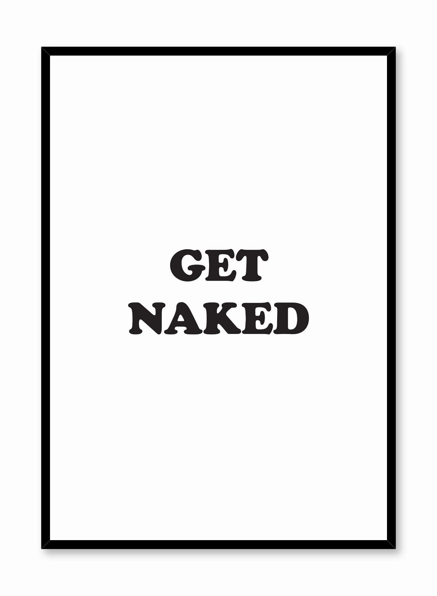 Get Naked, Posterpop culture themed posters