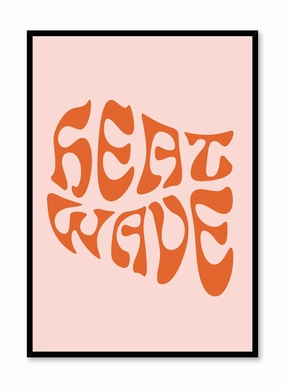 Heat Wave, Posterpop culture themed posters