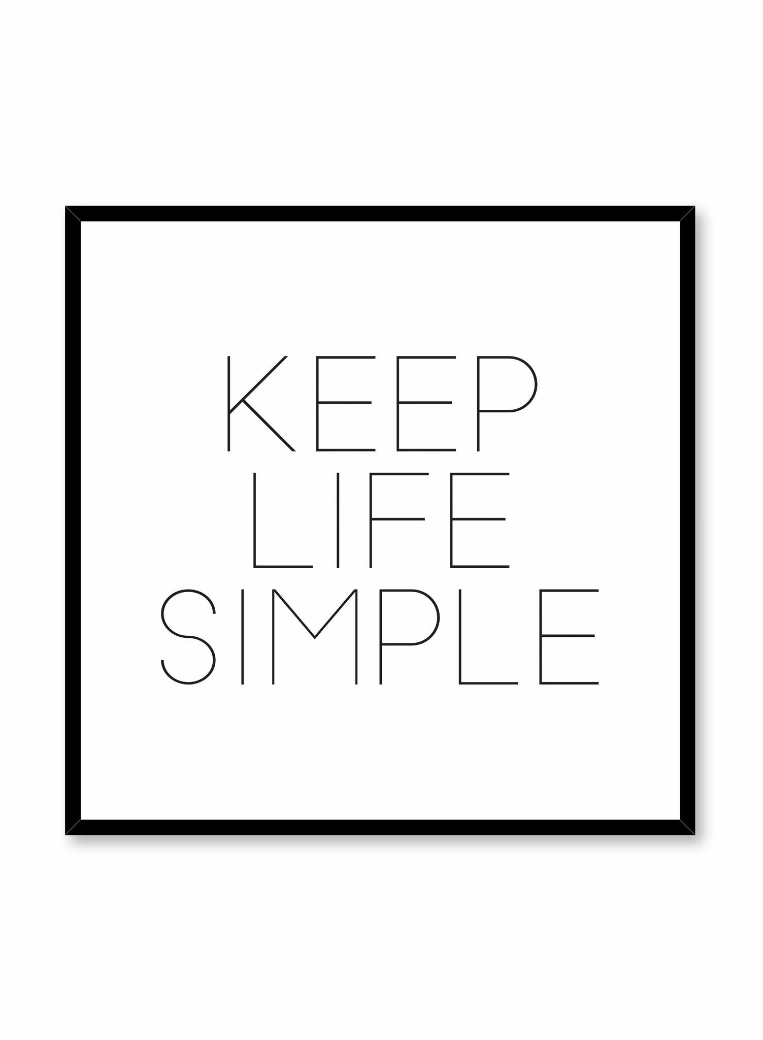 Keep Life Simple, Poster