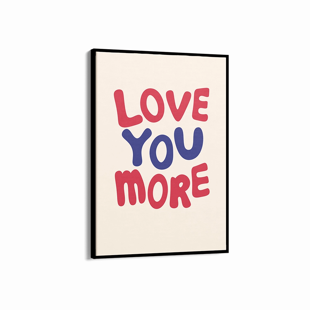 Love You More