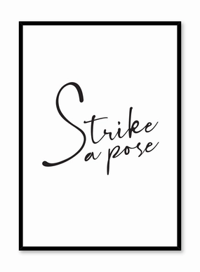 Strike A Pose, Posterpop culture themed posters